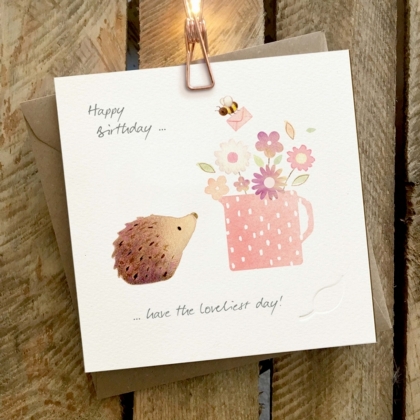 Happy Birthday, Have the Lovliest Day - Card